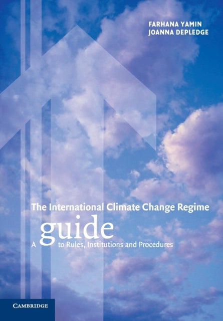 The International Climate Change Regime