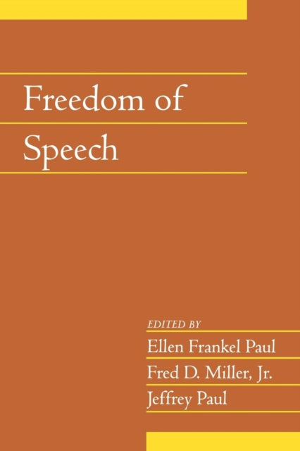 Book cover of: Freedom of Speech: Volume 21, Part 2. By: Ellen Frankel Paul