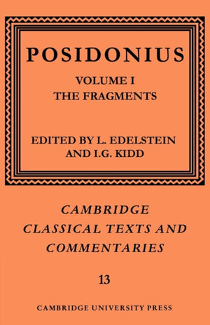Posidonius: Volume 1, The Fragments