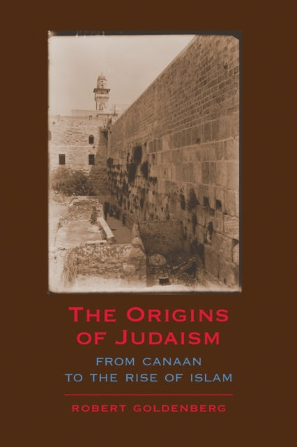 Book cover of: Origins of Judaism. By: Robert Goldenberg
