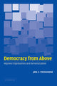 Book cover of: Democracy from Above. By: Jon C. Pevehouse