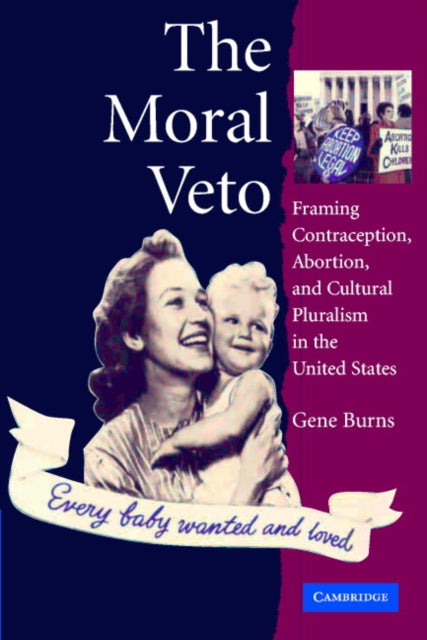 Book cover of: Moral Veto. By: Gene Burns