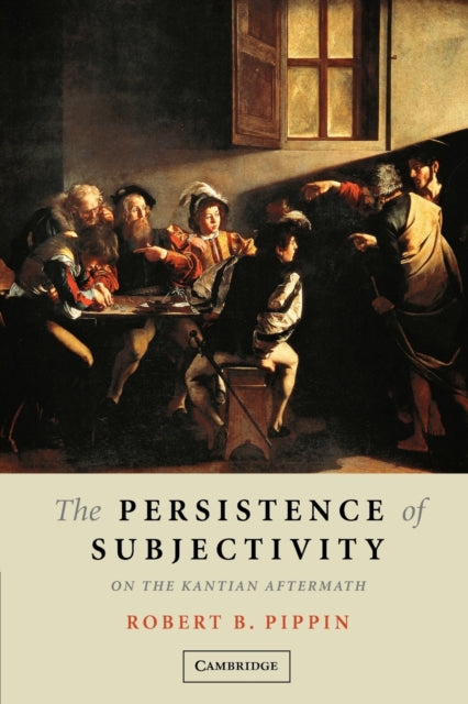 Book cover of: Persistence of Subjectivity