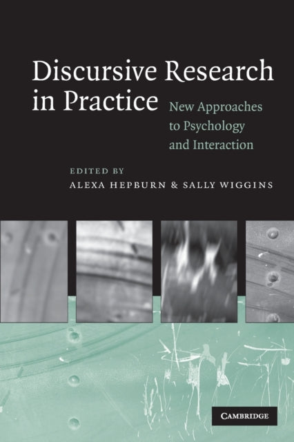Discursive Research in Practice