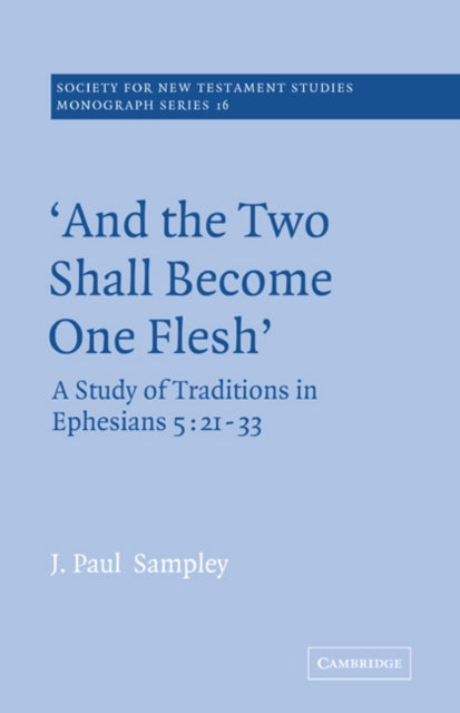 And The Two Shall Become One Flesh'