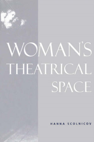 Woman's Theatrical Space