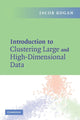 Book cover of: Introduction to Clustering Large and High-Dimensional Data. By: Jacob Kogan