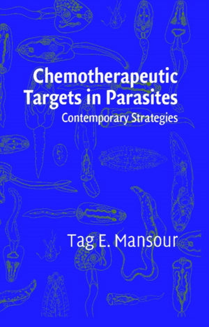 Chemotherapeutic Targets in Parasites