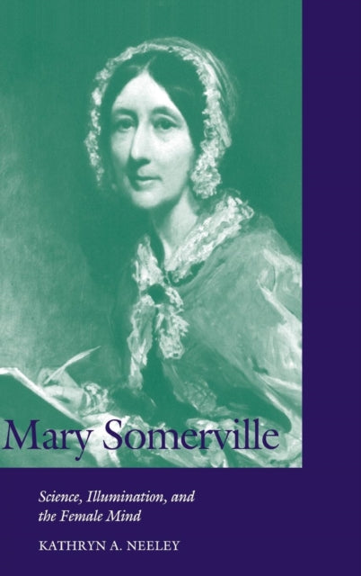 Book cover of: Mary Somerville. By: Kathryn A. Neeley