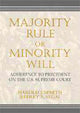 Book cover of: Majority Rule or Minority Will