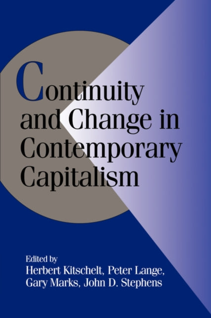 Book cover of: Continuity and Change in Contemporary Capitalism