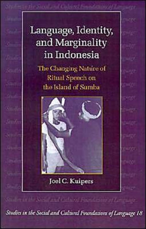 Language, Identity, and Marginality in Indonesia
