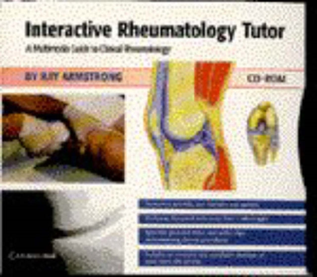 Book cover of: Interactive Rheumatology Tutor. By: Ray Armstrong