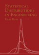 Book cover of: Statistical Distributions in Engineering