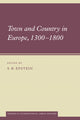 Book cover of: Town and Country in Europe, 1300–1800. By: S. R. Epstein