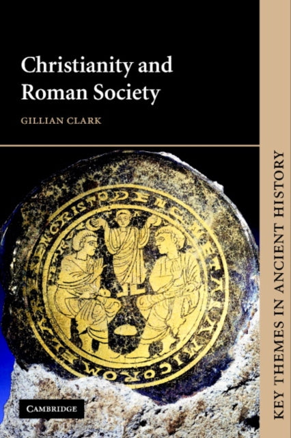 Book cover of: Christianity and Roman Society