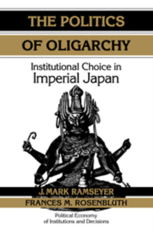 The Politics of Oligarchy