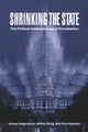 Book cover of: Shrinking the State. By: Harvey Feigenbaum