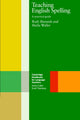 Book cover of: Teaching English Spelling. By: Ruth Shemesh