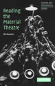 Book cover of: Reading the Material Theatre