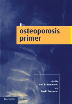 Osteoporosis Primer