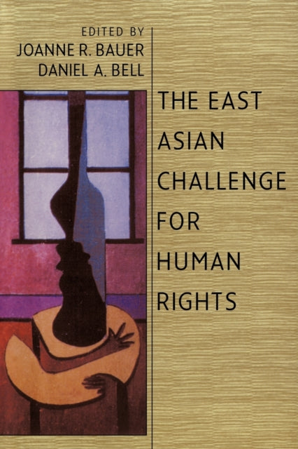 Book cover of: East Asian Challenge for Human Rights