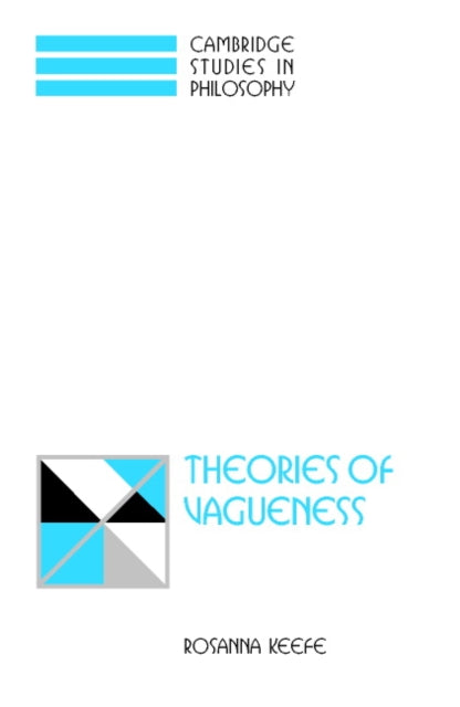 Theories of Vagueness