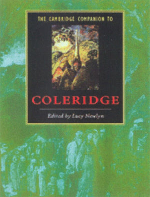 The Cambridge Companion to Coleridge