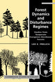 Book cover of: Forest Dynamics and Disturbance Regimes. By: Lee E. Frelich