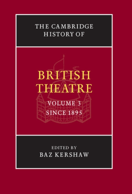 Book cover of: Cambridge History of British Theatre