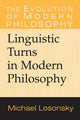 Book cover of: Linguistic Turns in Modern Philosophy