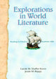 Book cover of: Explorations in World Literature. By: Carole M. Shaffer-Koros
