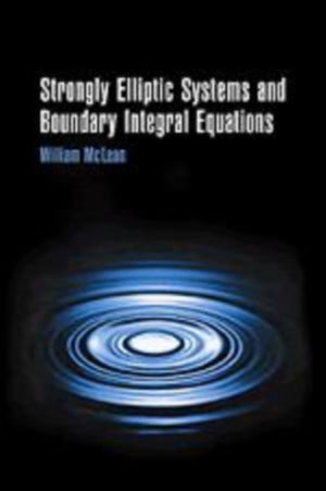 Strongly Elliptic Systems and Boundary Integral Equations