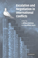 Book cover of: Escalation and Negotiation in International Conflicts