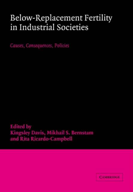 Book cover of: Below-Replacement Fertility in Industrial Societies