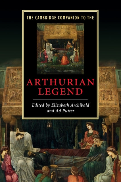 Book cover of: Cambridge Companion to the Arthurian Legend