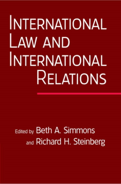 Book cover of: International Law and International Relations