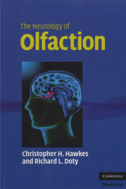 Book cover of: Neurology of Olfaction. By: Christopher H. Hawkes