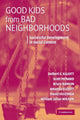 Book cover of: Good Kids from Bad Neighborhoods. By: Delbert S. Elliott