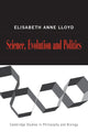 Book cover of: Science, Politics, and Evolution. By: Elisabeth A. Lloyd