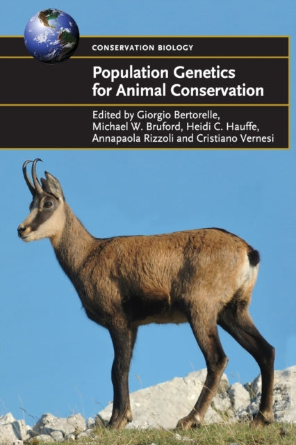 Book cover of: Population Genetics for Animal Conservation. By: Giorgio Bertorelle