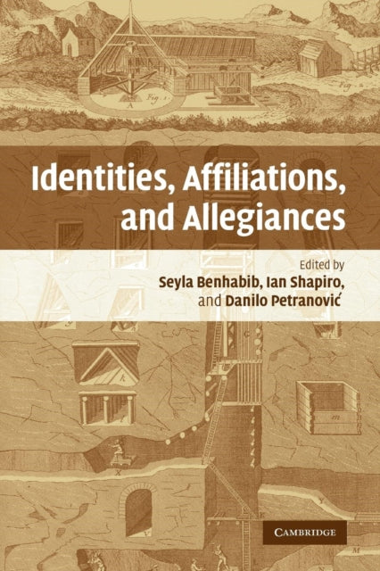 Book cover of: Identities, Affiliations, and Allegiances