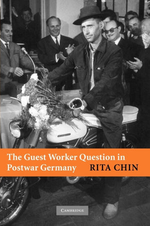 Guest Worker Question in Postwar Germany