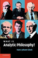 Book cover of: What is Analytic Philosophy?