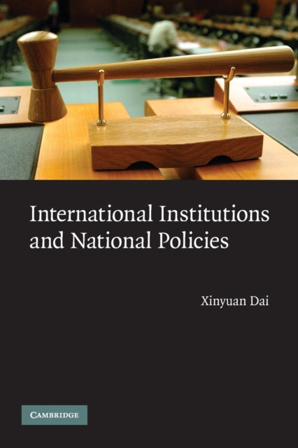 International Institutions and National Policies