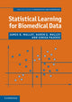 Book cover of: Statistical Learning for Biomedical Data. By: James D. Malley