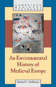 Book cover of: Environmental History of Medieval Europe