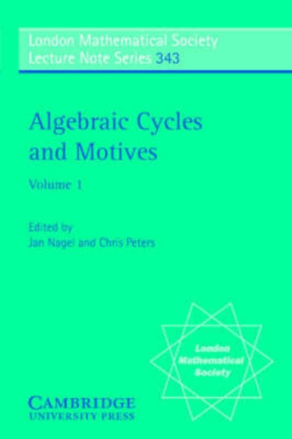 Book cover of: Algebraic Cycles and Motives: Volume 1