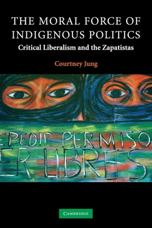 Moral Force of Indigenous Politics