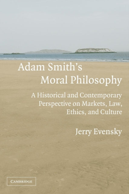 Book cover of: Adam Smith's Moral Philosophy. By: Jerry Evensky